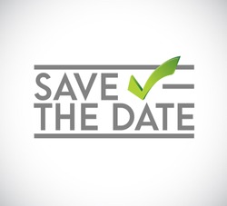 Save The Date Stamp Check Mark Concept. Infographic Illustration. White Background