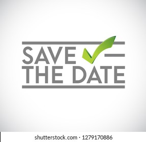 Save the date stamp check mark concept. infographic illustration. white Background