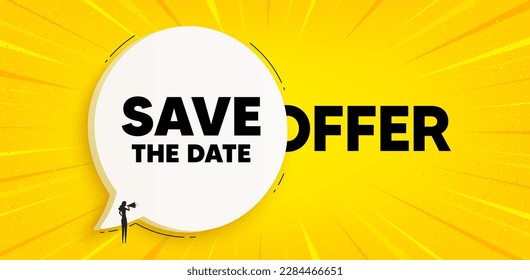 Guardar la etiqueta de fecha. Cartel de la burbuja del discurso de chat. Oferta de reunión de calendario. Guardar mensaje de cita. Guardar mensaje de burbuja de discurso de fecha. Fondo del cuadro de diálogo. Vector