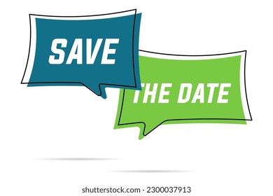 Save date tag with shadow. Blue and green save date speech bubble