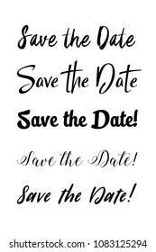 Save the date text calligraphy. Vector lettering for wedding. Hand lettering save the date card. Modern brush calligraphy for design. Wedding phrase postcard. Ink illustration.