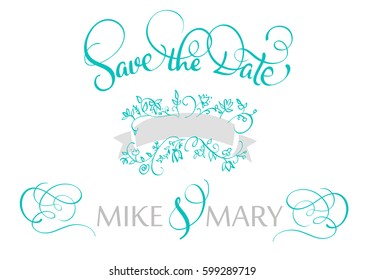 save the date text for wedding. Calligraphy lettering Vector illustration EPS10