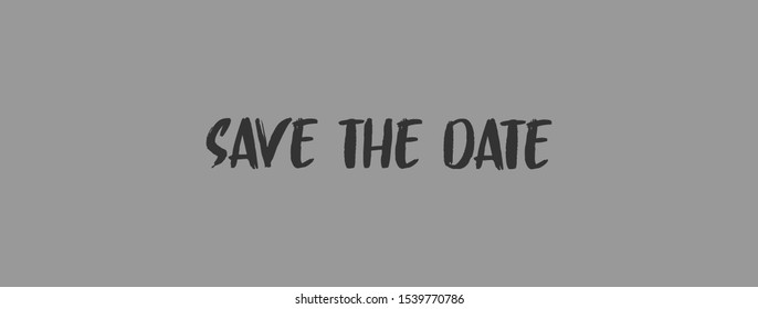 Save the date. Typographic text design.