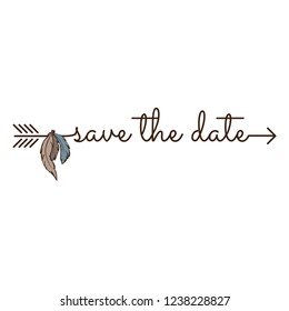 save the date, typography as a part of arrow with colorful feathers 