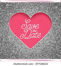Save the date vector invitation, silver glitter, marriage, wedding, celebration