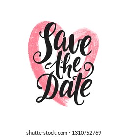 Save the date vector lettering on white background. Hand written design element for card, poster, banner. Modern calligraphy. Isolated typography print. 