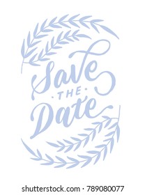"save the date" vintage hand lettering typography card 1. simple, modern and beautiful script calligraphy lettering and typography design decorated with floral graphic illustration.