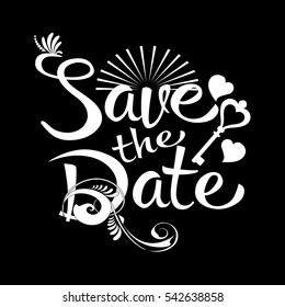 Save the Date. Vintage  template with calligraphic floral  lettering, sun,flowers,leaves, key, love hearts. Design for card.