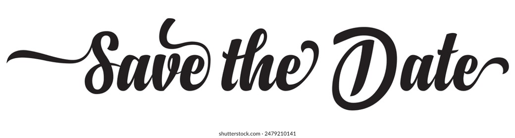 Save the date. Wavy elegant calligraphy spelling for decoration of the wedding invitation isolated on white background