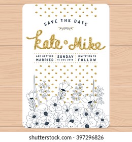 Save the date, wedding invitation card with hand drawn flower floral with golden glitter decoration. Flower floral background. Vector illustration.