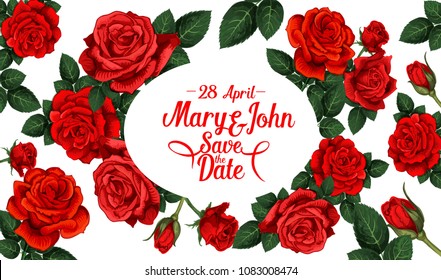 Save the Date wedding invitation template with red rose flower. Floral frame greeting card with rose flower and bud, green leaf and copy space in center for engagement or wedding ceremony theme design