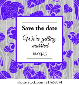 Save the date wedding invitation.Textured hearts vector card.
