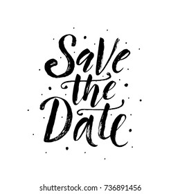 Save the date. Wedding phrase. Brush Lettering. Black and white vector illustration.  Design for postcard, cards, poster, banner.  Calligraphy text with ink spray and splash