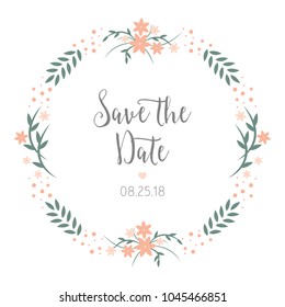 Save the date, wedding reminder card design. Round floral wreath with pastel flowers and blossoms with 'Save the date' text and space for custom copy text. Romantic, garden theme, shabby chic vector.