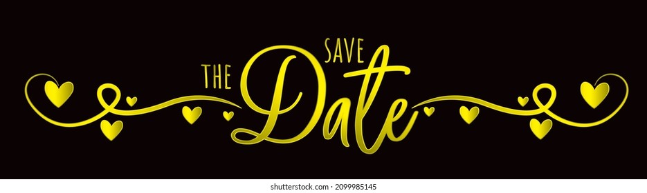 Save the date, wedding wording design with golden letters isolated on black background. 