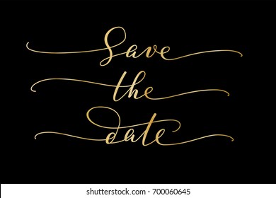 Save the date words, hand written custom calligraphy on black. Elegant ornate lettering with swirls and swashes. Great for wedding invitations design, cards, banners, photo overlays.