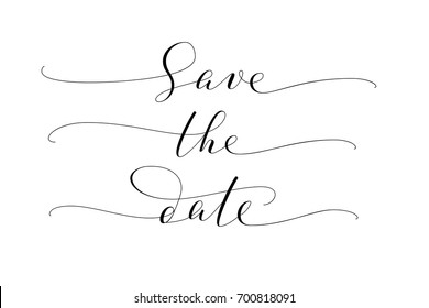 Save the date words, hand written custom calligraphy isolated on white. Elegant ornate lettering with swirls and swashes. Great for wedding invitations design, cards, banners, photo overlays.