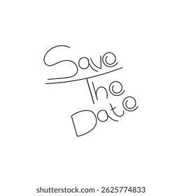 save the date writing style, calligraphy. illustrator.