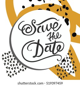 Save the date.Hand drawn tee graphic. Abstract background.
