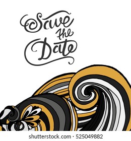 Save the date.Hand drawn tee graphic. Abstract background.