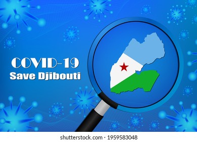 Save Djibouti for stop virus sign. Covid-19 virus cells or corona virus and bacteria close up isolated on blue background,Poster Advertisement Flyers Vector Illustration.