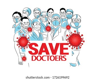 Save the Doctor Nurses, Medical Personnel Team and all healthcare heroes for fighting the coronavirus