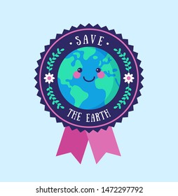 Save the Earth badge. Environmental conservation concept. Vector illustration.
