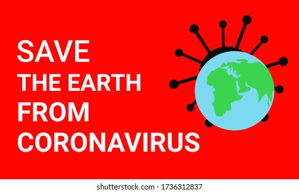 Save the earth from coronavirus. Poster. EPS 10
