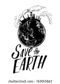 Save Earth. Earth day illustration. Hand drawn sketch converted to vector