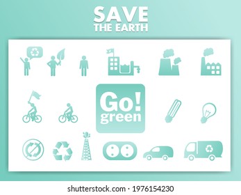 Save The Earth. Eco friendly concept. Vector illustration. icon go green