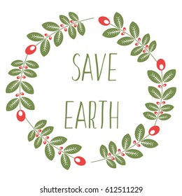 Save Earth With Laurel Wreath