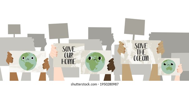 Save Earth, stop pollution. Hands holding banners. Activists with placards on demonstration. Cute planet Earth character with sad face, kawaii globe. Social issue. Vector flat cartoon illustration