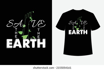 save the earth t-shirt design template. earth t shirt. 