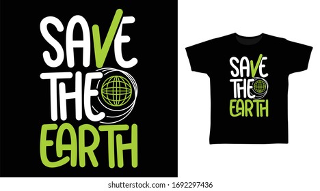 Save the earth typography art design with palm and wave vector illustration ready for print on t-shirt, apparel, poster and other uses.