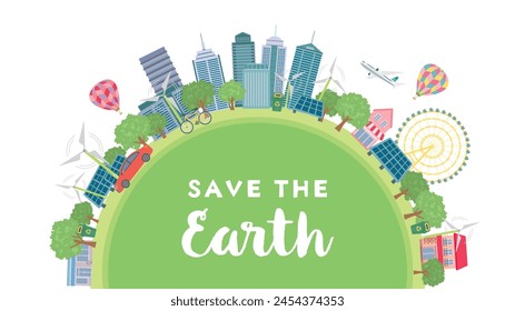 Save the earth vector illustration. 
ecology cityscape.