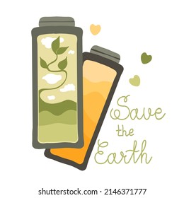 Save the earth. Vector illustration for postcards, stickers, posters. Batteries. Energy saving. Alternative Energy Sources. Ecology