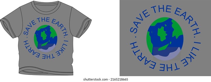 save the earth,i like the earth t-shirt design background color is a dark and t-shirt color is a dark beautiful color and beautiful design