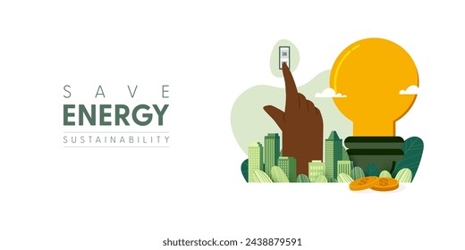 Save Energy concept. Hand turn off switch for energy saving. Vector Illustration.