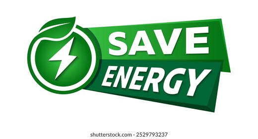 Guardar Icono de energía. Vector de símbolo de ahorro de energía. Icono de energía con hoja verde. Respetuoso del medio ambiente, respetuoso del medio ambiente. Conveniente para el negocio, el Web, la naturaleza, el medio ambiente, el reciclaje y el símbolo eléctrico. 