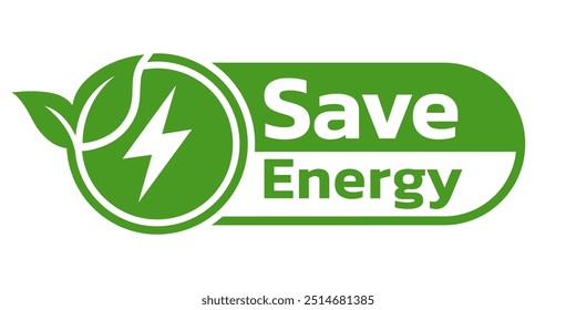 Save energy symbol. Energy icon with green leaf. Eco friendly, environmentally. Eco icon. Vector illustration.