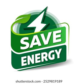 Save energy symbol. Energy icon with green leaf. Eco friendly, environmentally. Eco icon. Suitable for business, web, nature, environment, recycle and electric symbol. Vector illustration. 
