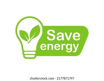 Save energy symbol. Light bulb with green leaf. Eco friendly, environmentally. Eco icon. Vector illustration.