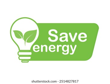 Save energy symbol. Light bulb with green leaf. Eco friendly, environmentally. Eco icon