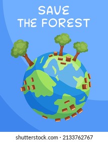 Save the forest. Importance of protecting the world forests for the well-being of the environment and society. Global problem. Ecological vertical poster. Editable vector illustration in cartoon style