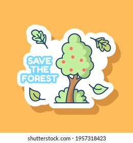 Save the forest vector illustration. Cartoon style. Suitable for sticker, tshirt, banner and more.