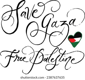 Save Gaza Free Palestine handwritten inscription. Hand drawn lettering. Save Gaza Free Palestine calligraphy. Save Gaza Free Palestine flyer. Vector illustration.