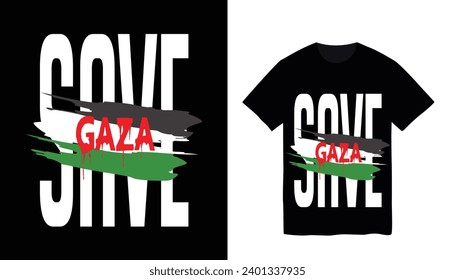 Save gaza,With Palestine Flag Vector illustration For T Shirt,background, poster, slogan, Social Media Banner Template design. 
