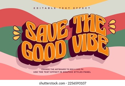 Save the good vibe, groovy quote editable text effect template