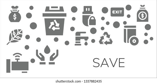 save icon set. 11 filled save icons.  Collection Of - Money bag, Recycling, Renewable energy, Faucet, Pendrive, Blood donation, Exit, Cd