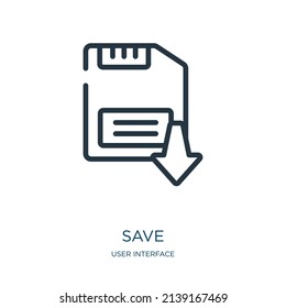 save icon thin line icon. business, energy linear icons from user interface concept isolated outline sign. Vector illustration symbol element for web design and apps.